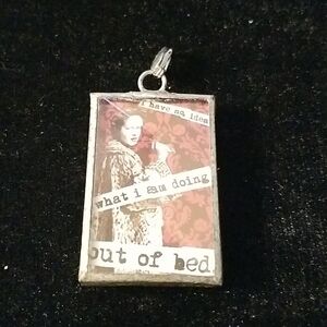 Bella Collection I Have No Idea Why I Am Out Of Bed